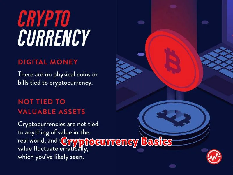 Cryptocurrency Basics